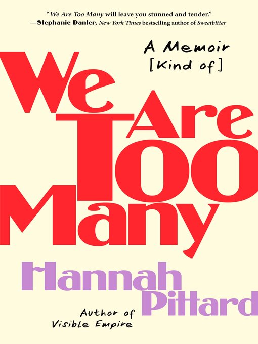 Title details for We Are Too Many by Hannah Pittard - Available